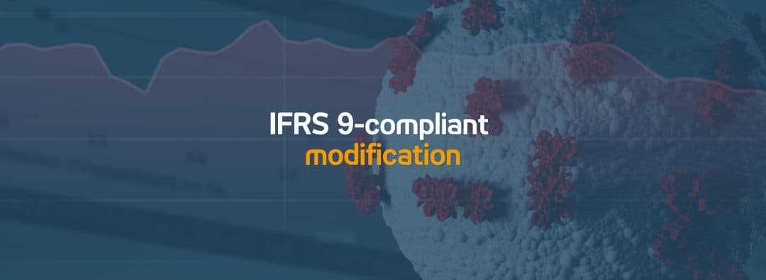 IFRS 9-compliant modification in times of the Corona crisis