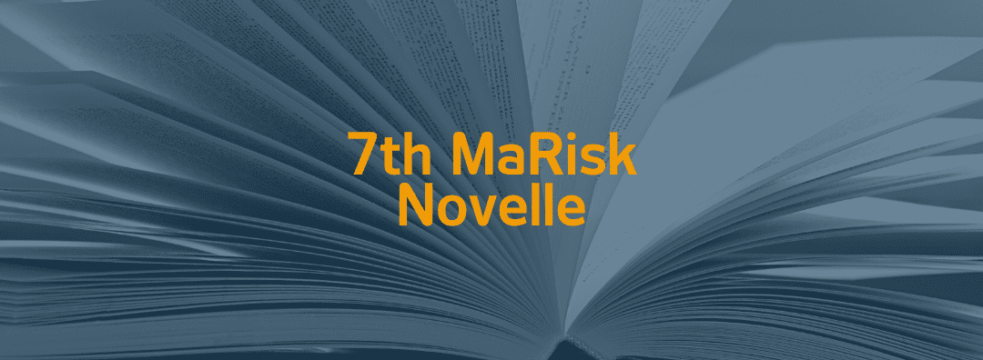 7th MaRisk Novelle_BaFin