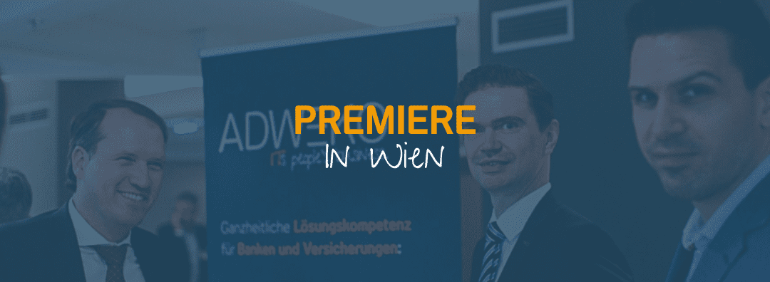 Premiere in Wien | ADWEKO auf der IMH Gesamtbanksteuerung
