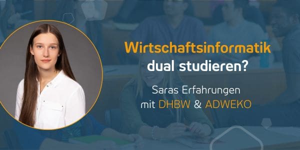 Saras Erfahrungsbericht - dual studieren