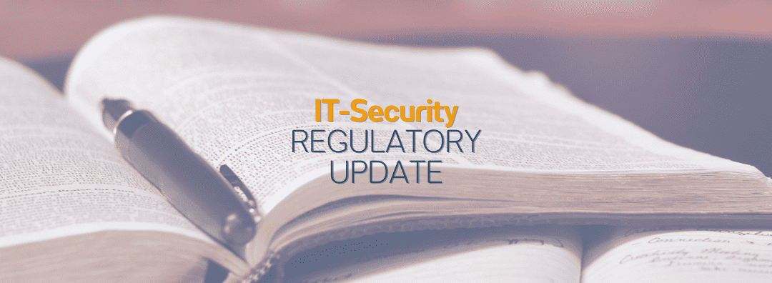 IT Security Regulatory Update | September 2023