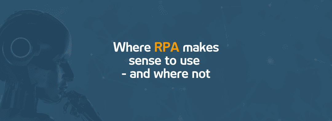 Protected: Where RPA makes sense to use – and where not