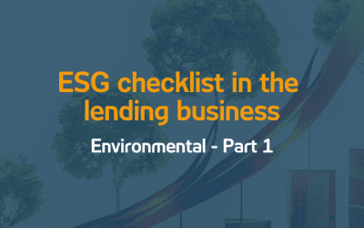 ESG checklist in the lending business: Environmental – Part 1
